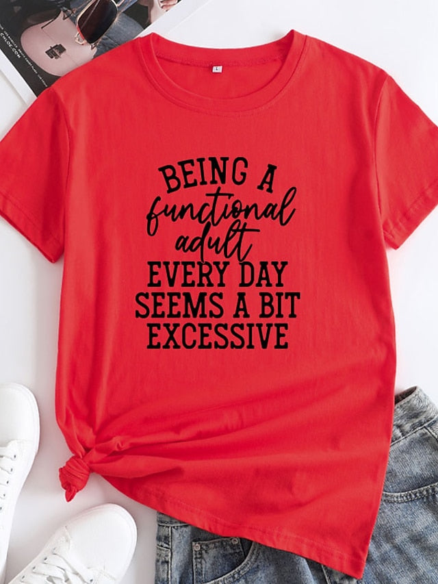 Being a Functional Adult Every Day Seems a Bit Excessive Women's V-neck T-shirt - LuckyFash™