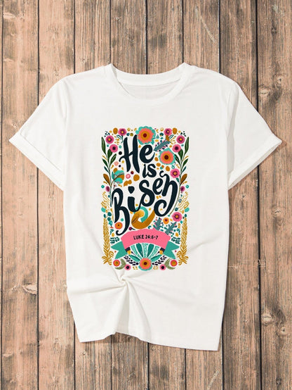 He Has Risen White Floral Round Neck Tee