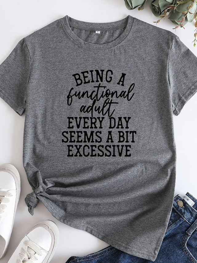 Being a Functional Adult Every Day Seems a Bit Excessive Women's V-neck T-shirt - LuckyFash™