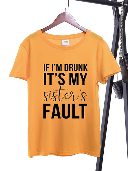 If I'm Drunk It's My Sister's Fault Shirt - LuckyFash™
