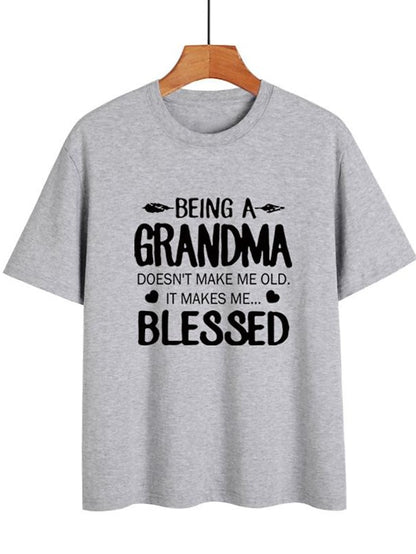 Being A Grandma Cotton-Blend Tshirts - LuckyFash™