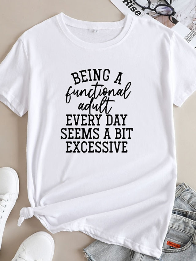Being a Functional Adult Every Day Seems a Bit Excessive Women's V-neck T-shirt - LuckyFash™