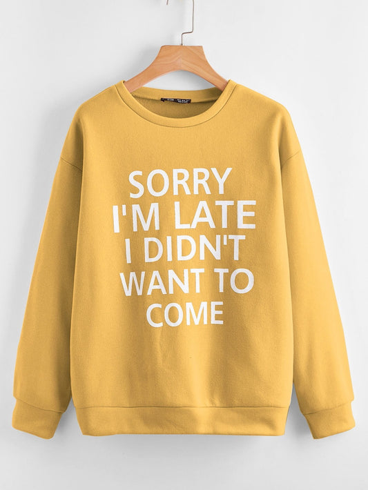 Apologize Slogan Graphic Drop Shoulder Sweatshirt - LuckyFash™