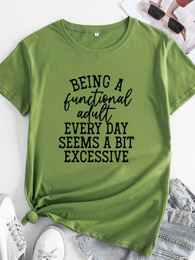 Being a Functional Adult Every Day Seems a Bit Excessive Women's V-neck T-shirt - LuckyFash™